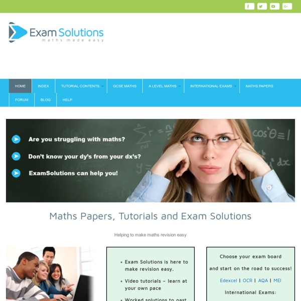 A-level Maths Revision, GCSE Maths, SAT and IB Math Revision Videos from ExamSolutions
