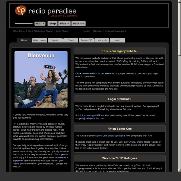 Radio Paradise - eclectic commercial free Internet radio