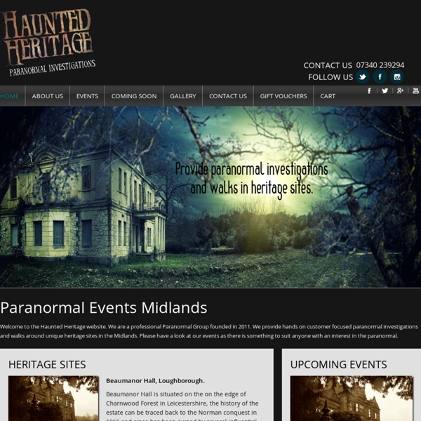 Ghost Hunts & Walks, Haunted Venues, Paranormal Evenings & Events Midlands