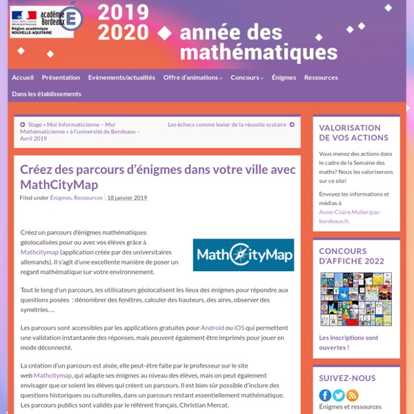 Créez des parcours d’énigmes dans votre ville avec MathCityMap – Semaine des maths – Académie de Bordeaux