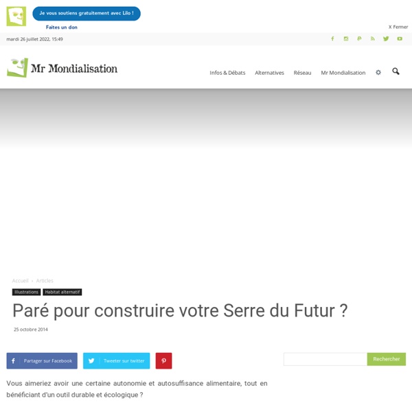 Paré pour construire votre Serre du Futur ?