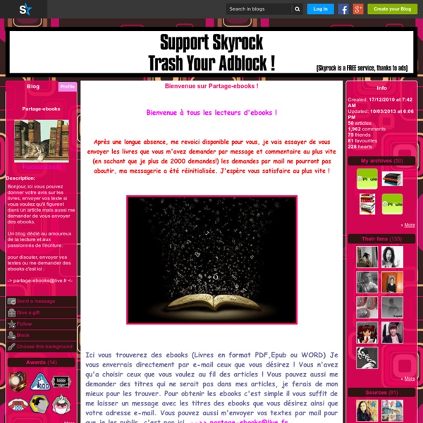 Blog de partage-ebooks - Partage-ebooks - Skyrock.com