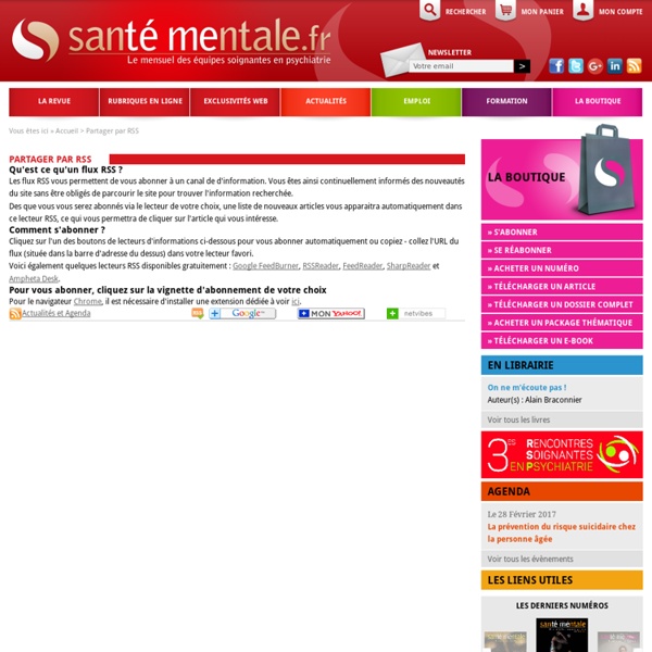 Santé mentale.fr - Partager par RSS