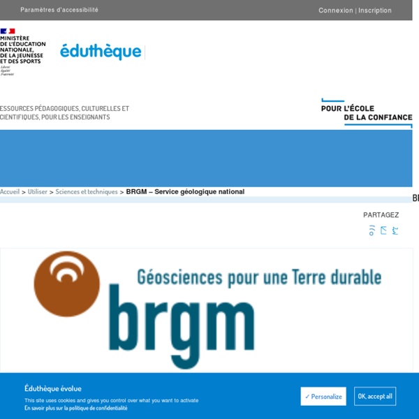 BRGM - Hist-Géo/S.V.T. - Éduthèque