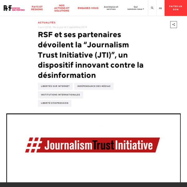Et ses partenaires dévoilent la “Journalism Trust Initiative (JTI)”, un dispositif innovant contre la désinformation
