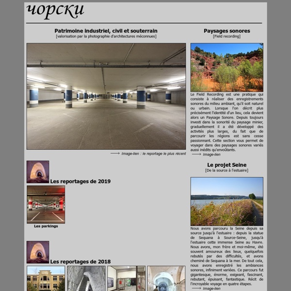 Tchorski - Patrimoine industriel et souterrain