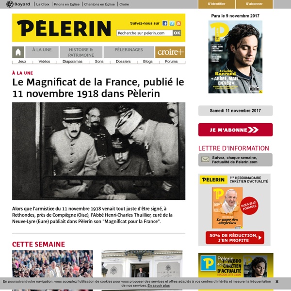 Pelerin.info : Site d'actualités, Magazine catholique chrétien - Boutique & Forum catholique