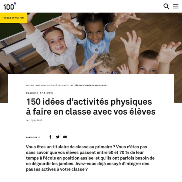 150 idées d'activités physiques à faire en classe avec vos élèves