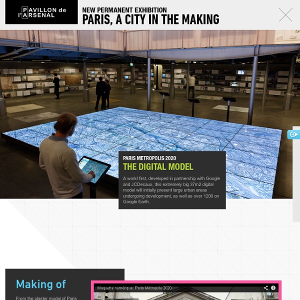 Maquette Paris numérique 2020 - Pavillon de l'Arsenal