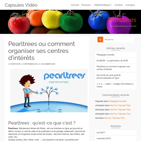 Pearltrees ou comment organiser ses centres d'intérêts - Capsules Vidéo