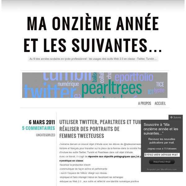 Utiliser Twitter, Pearltrees et Tumblr pour réaliser des portraits de femmes tweeteuses « Ma onzième année