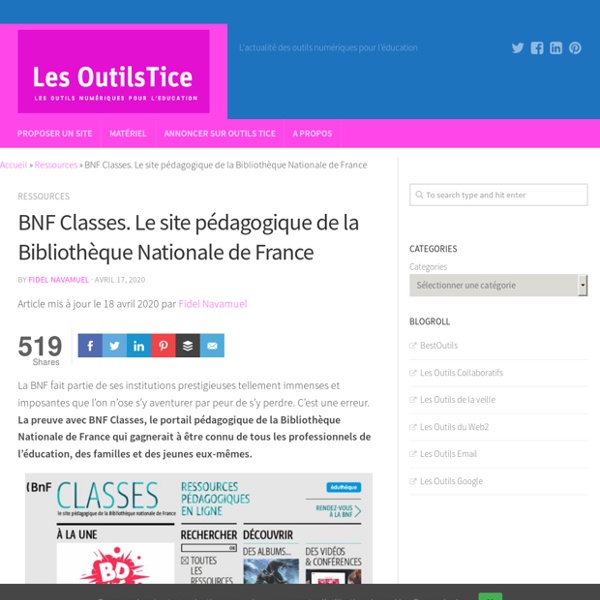 BNF Classes. Le site pédagogique de la Bibliothèque Nationale de France