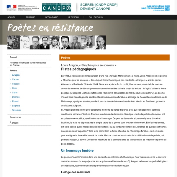 « Strophes pour se souvenir » de Louis Aragon : Pistes pédagogiques - Poètes en résistance - Centre National de Documentation Pédagogique