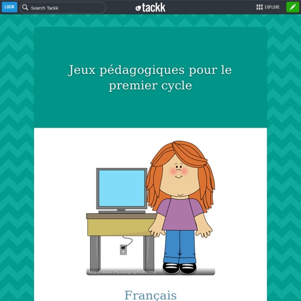 Jeux pédagogiques pour le premier cycle