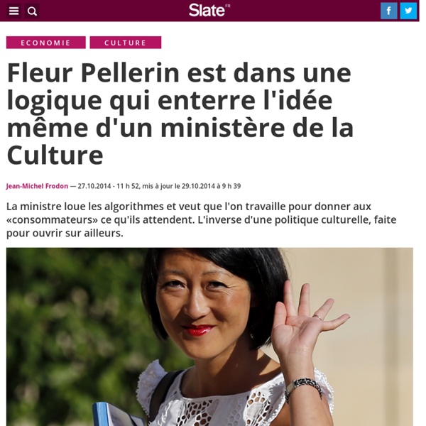 Fleur Pellerin est dans une logique qui enterre l'idée même d'un ministère de la Culture