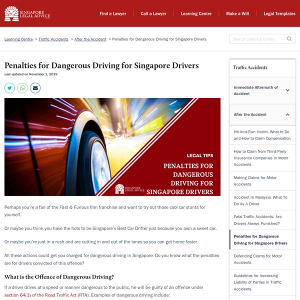 Penalties for Dangerous Driving for Singapore Drivers
