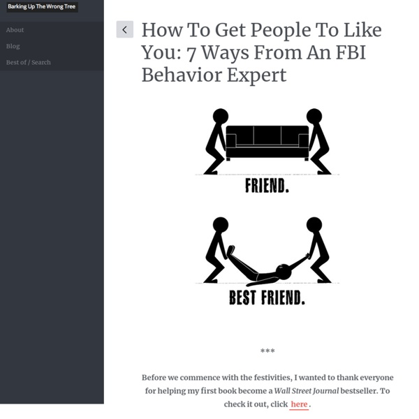How To Get People To Like You: 7 Ways From An FBI Behavior Expert