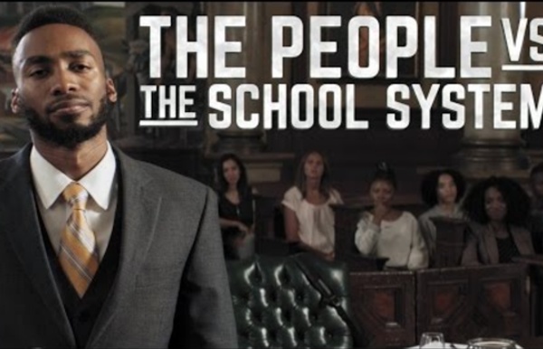 THE PEOPLE VS THE SCHOOL SYSTEM