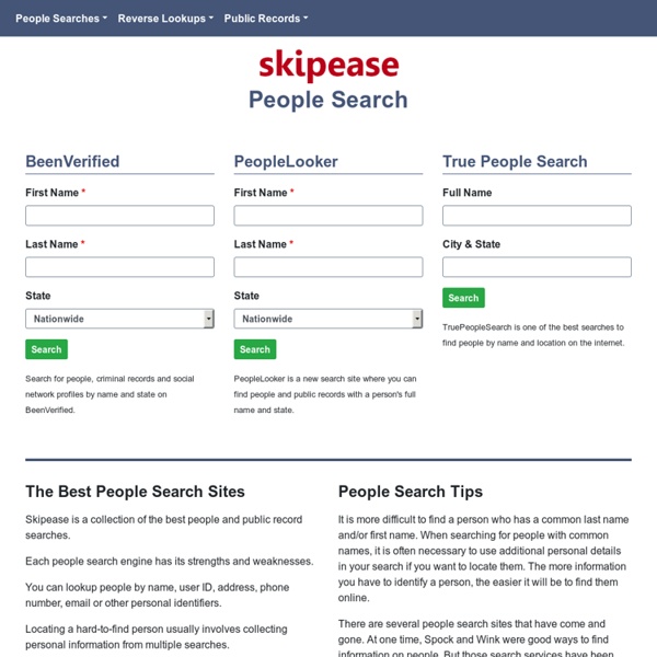 People Search - Free People Search Engines & People Finder. Find People Free, Locate People and Search People Free. Google A Person - Google People Finder & Google People Search. Person Search, Person Locator, Person Finder and People Searches Online.