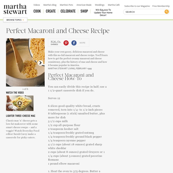 Perfect Macaroni and Cheese - Martha Stewart Comfort Foods