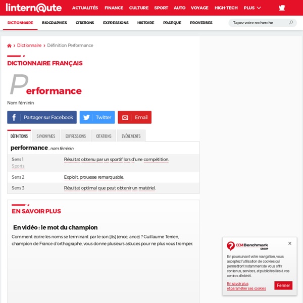 Performance : définition et synonymes du mot performance dans le dictionnaire