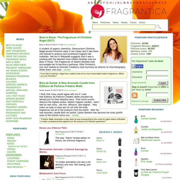 Perfumes and Colognes Magazine, Perfume Reviews and Online Community—Fragrantica.com
