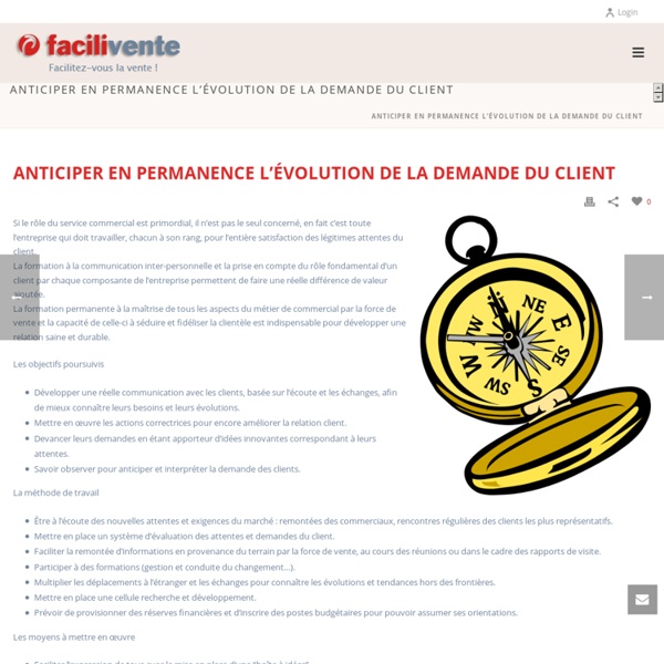 Anticiper en permanence l’évolution de la demande du Client - FaciliVente