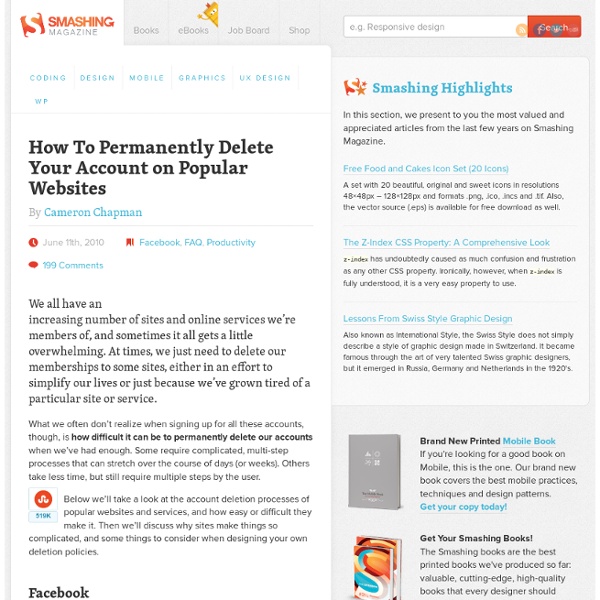 How To Permanently Delete Your Account on Popular Websites - Smashing Magazine