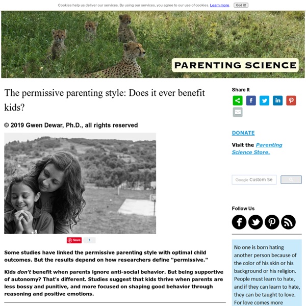 The permissive parenting style: Does it ever benefit kids?