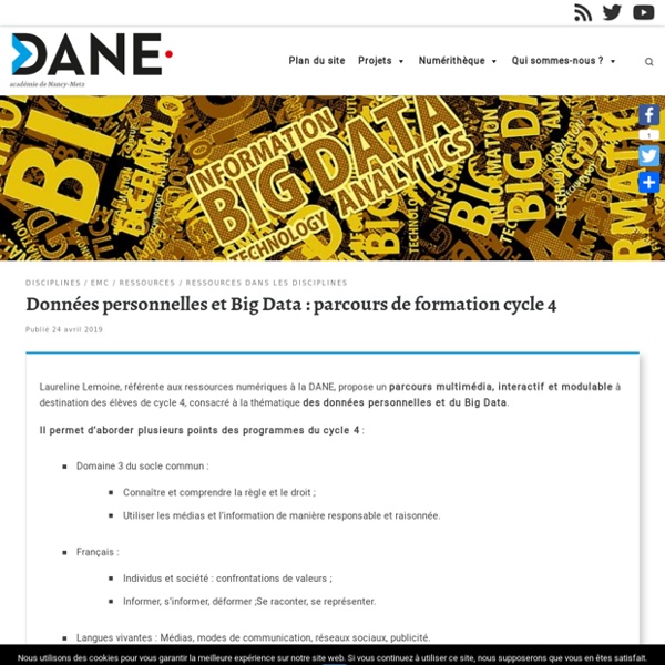 Données personnelles et Big Data : parcours de formation cycle 4 – Délégation académique au numérique