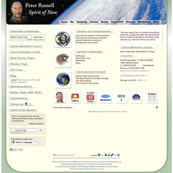 Peter Russell - Spirit of Now - Home Page