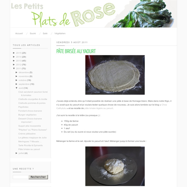 Les petits plats de Rose: Pâte brisée au yaourt
