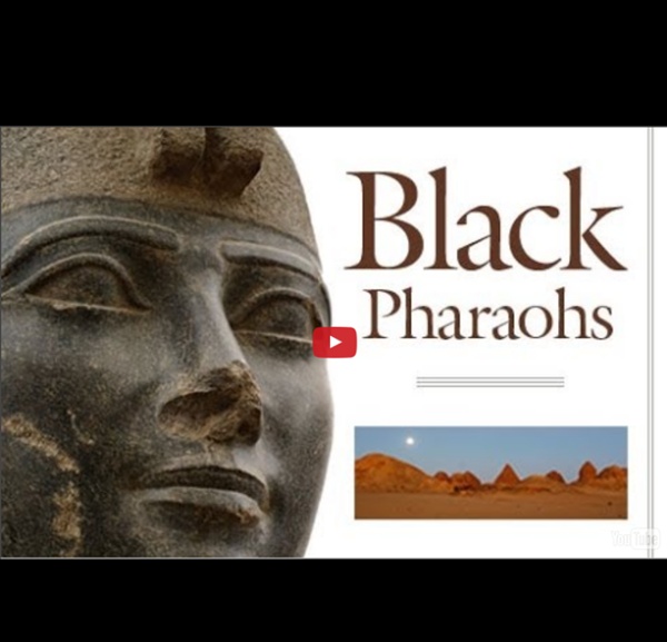 The Black Pharaohs - Nubian Pharaohs (Ancient Egypt History Documentary)