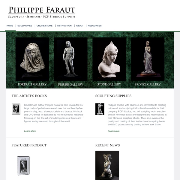 Portrait Sculptures, Sculpting Instruction & Marble Sculptures by Philippe Faraut