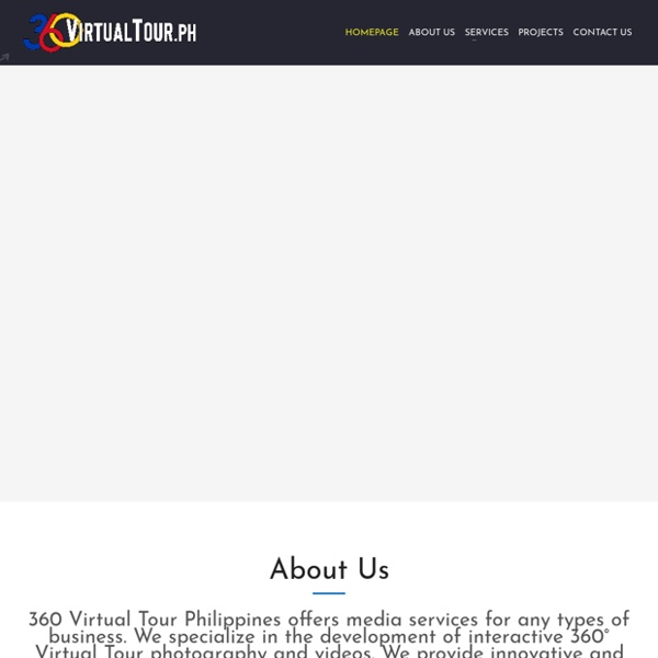 360 Virtual Tour Philippines – 360VirtualTour.ph – Don't just show images to your clients – give them an experience!