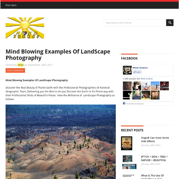 Mind Blowing Examples Of LandScape Photography