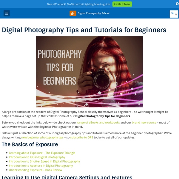 Digital Photography Tips and Tutorials