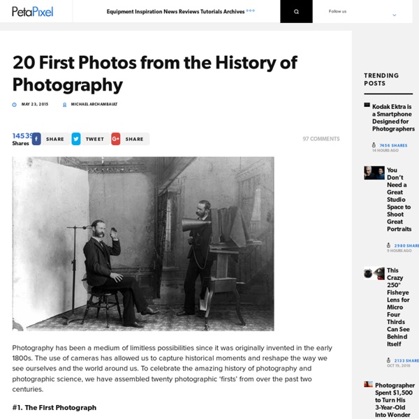 20 First Photos from the History of Photography