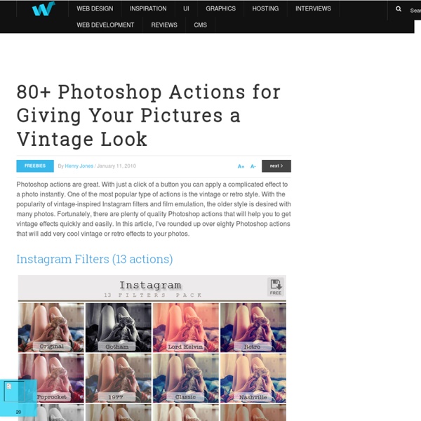 80+ Photoshop Actions for Giving Your Pictures a Vintage Look