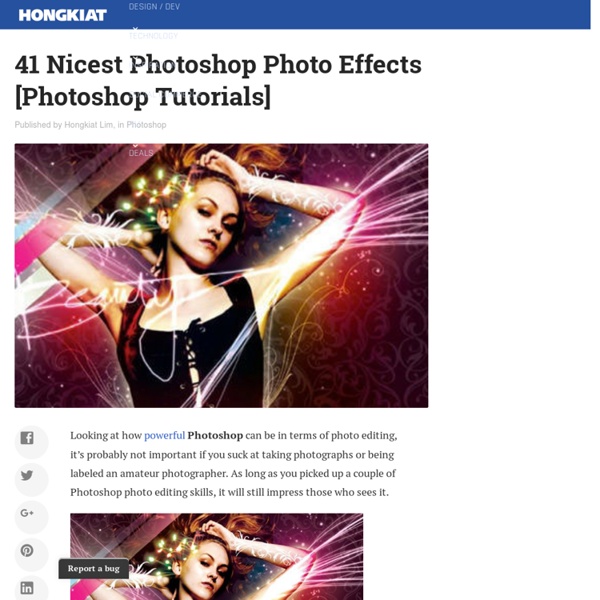 41 Nicest Photoshop Photo Effects [Photoshop Tutorials]