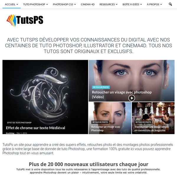 Tuto Photoshop les meilleurs tutoriaux photoshop parmis les tutoriaux photoshop du net Cs6, Cs5, cs4, cs3 et cs2