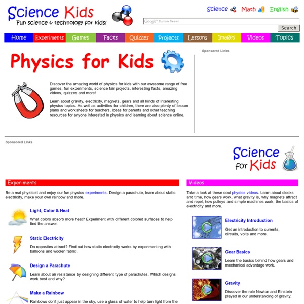 Physics for Kids - Free Games, Fun Experiments, Activities, Science Online