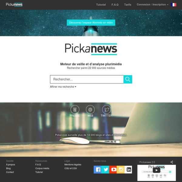 Pickanews: european multimedia search engine and reputation management tool