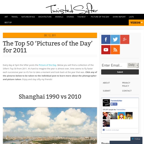 The Top 50 'Pictures of the Day' for 2011