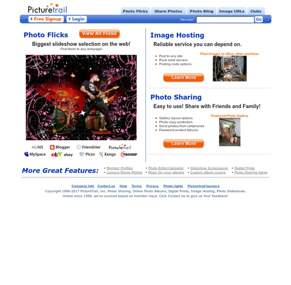 PictureTrail: Online Photo Sharing, Image Hosting, Online Photo Albums, Photo Slideshows