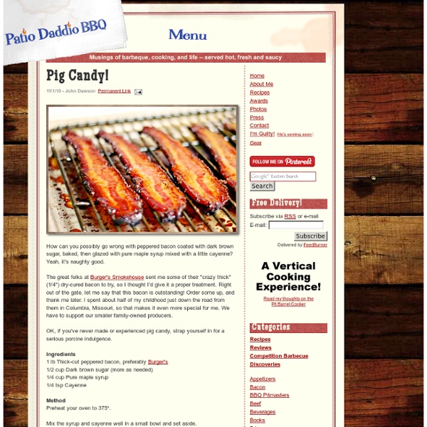 Patio Daddio BBQ: Pig Candy!