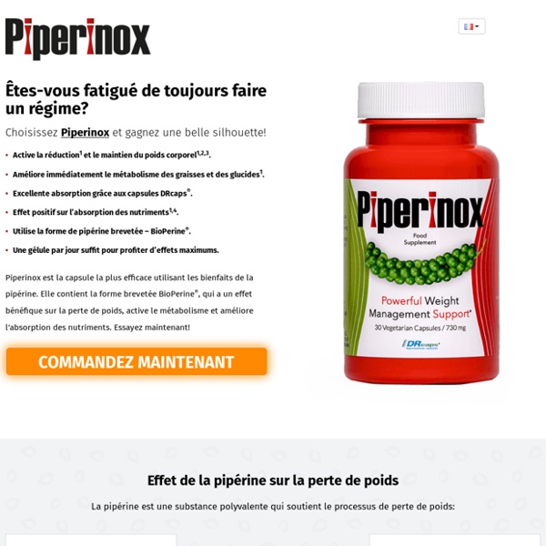 Piperinox – Produit Efficace à la Pipérine Favorisant la Perte de Poids!