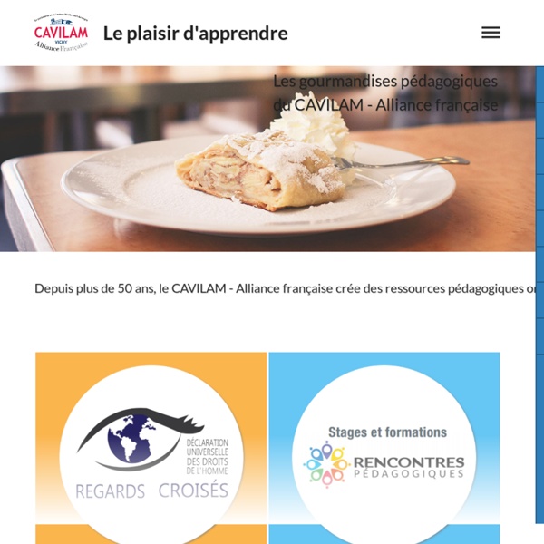 Le plaisir d’apprendre - Le site de ressources FLE du CAVILAM - Alliance française