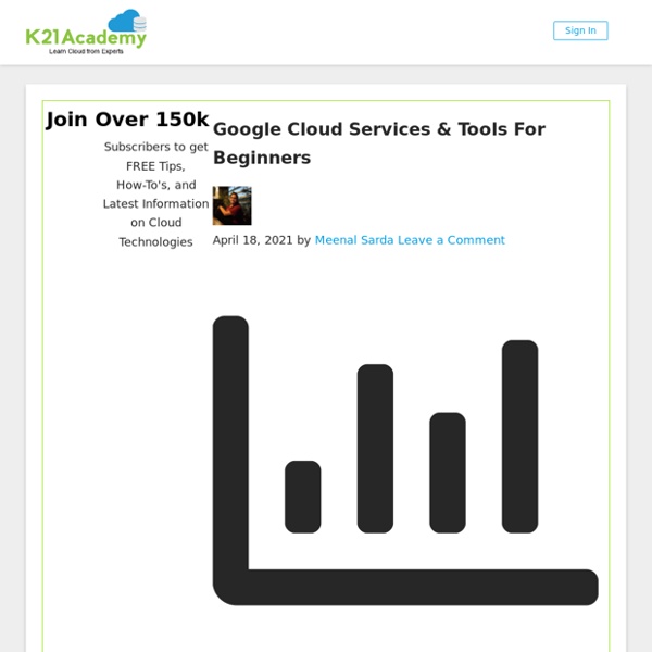 Google Cloud Platform Services And Tools For Beginners