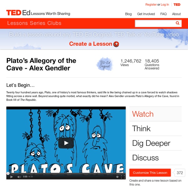 Plato’s Allegory of the Cave - Alex Gendler